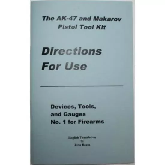 AK47 AND MAKAROV TOOL KIT MANUAL, DDR EAST GERMAN ISSUE