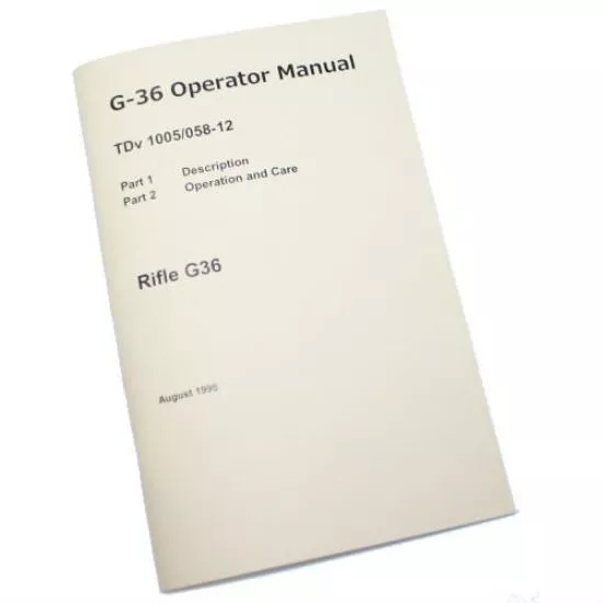 GERMAN ARMY G36 OPERATOR MANUAL IN ENGLISH